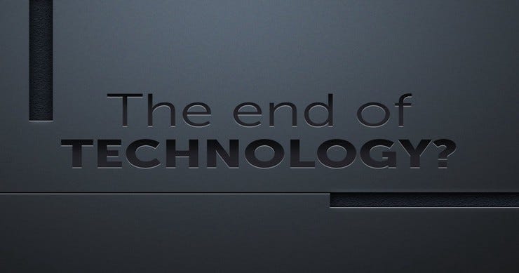 End of technology large format