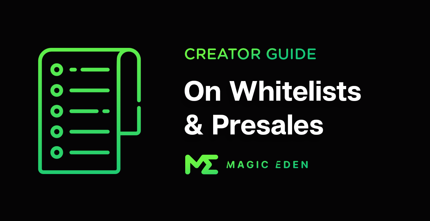 primer to NFT whitelists and presales for NFT collections solana