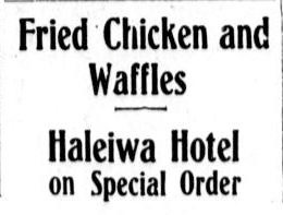 Fried Chicken and Waffles in Honolulu, 1909