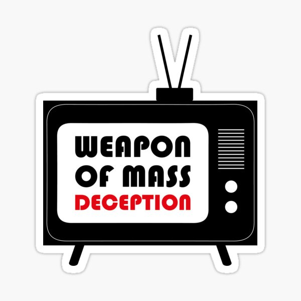 Weapon of mass deception &quot; Sticker by EmilyLottShop | Redbubble