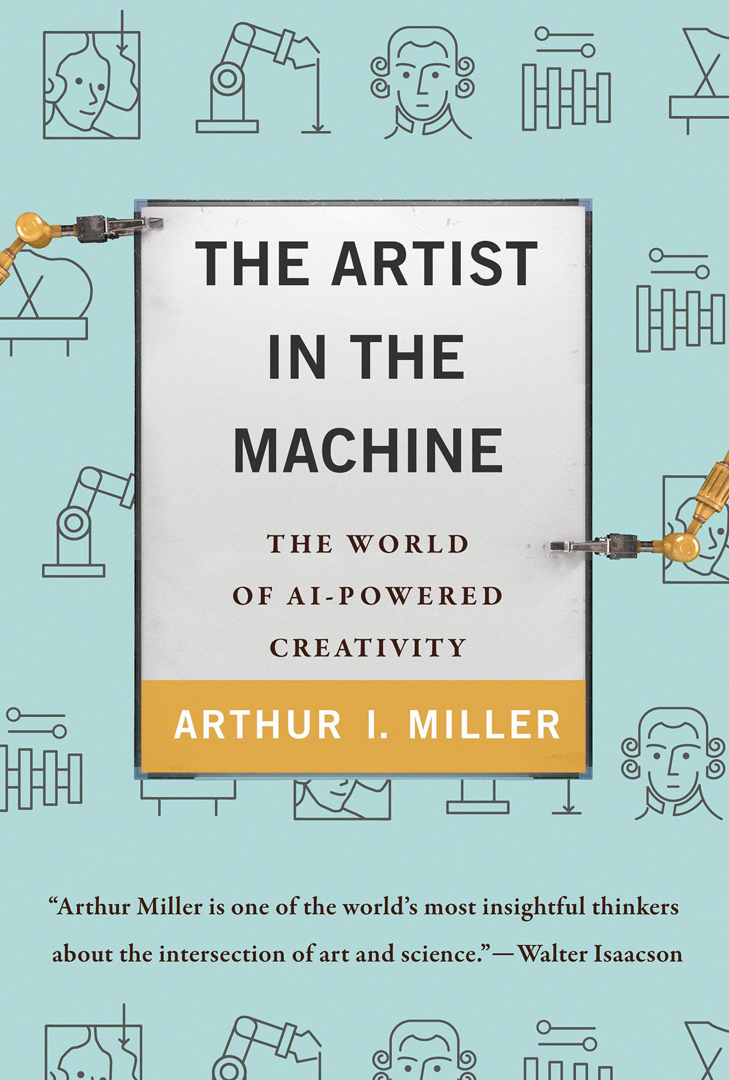 The Artist in the Machine: The World of AI-Powered Creativity : Miller,  Arthur I.: Amazon.it: Libri