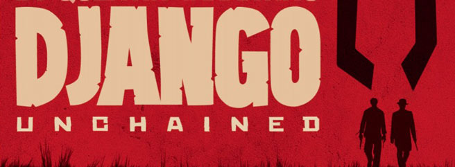 This image shows a one-sheet banner from Quentin Tarantino's 2012 film Django Unchained. The movie's title (in cream type) occupies most of the image, overlaying a red background and next to black silhouettes of the characters Django Freeman and Dr. King Schultz.