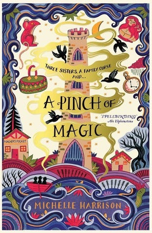 A pinch of magic by Michelle Harrison : Book review