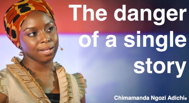 The danger of a single story – Chimamanda Ngozi Adichie | recovery ...