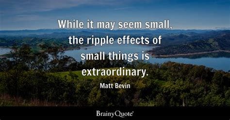 Small Things Quotes - BrainyQuote