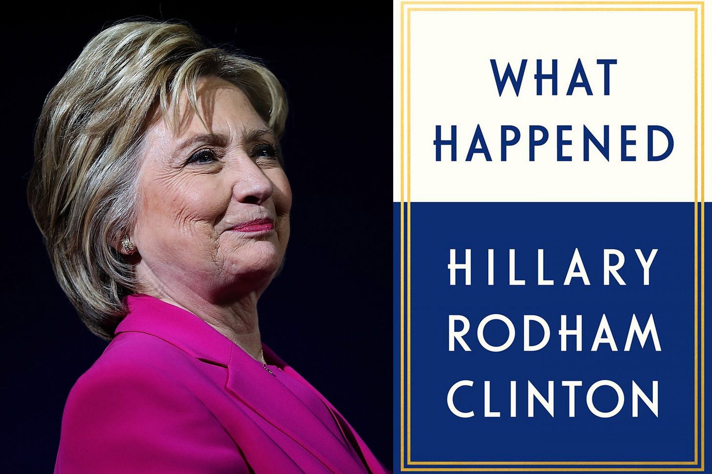 Hillary Clinton&#39;s &#39;What Happened&#39;: Most revealing lines | EW.com