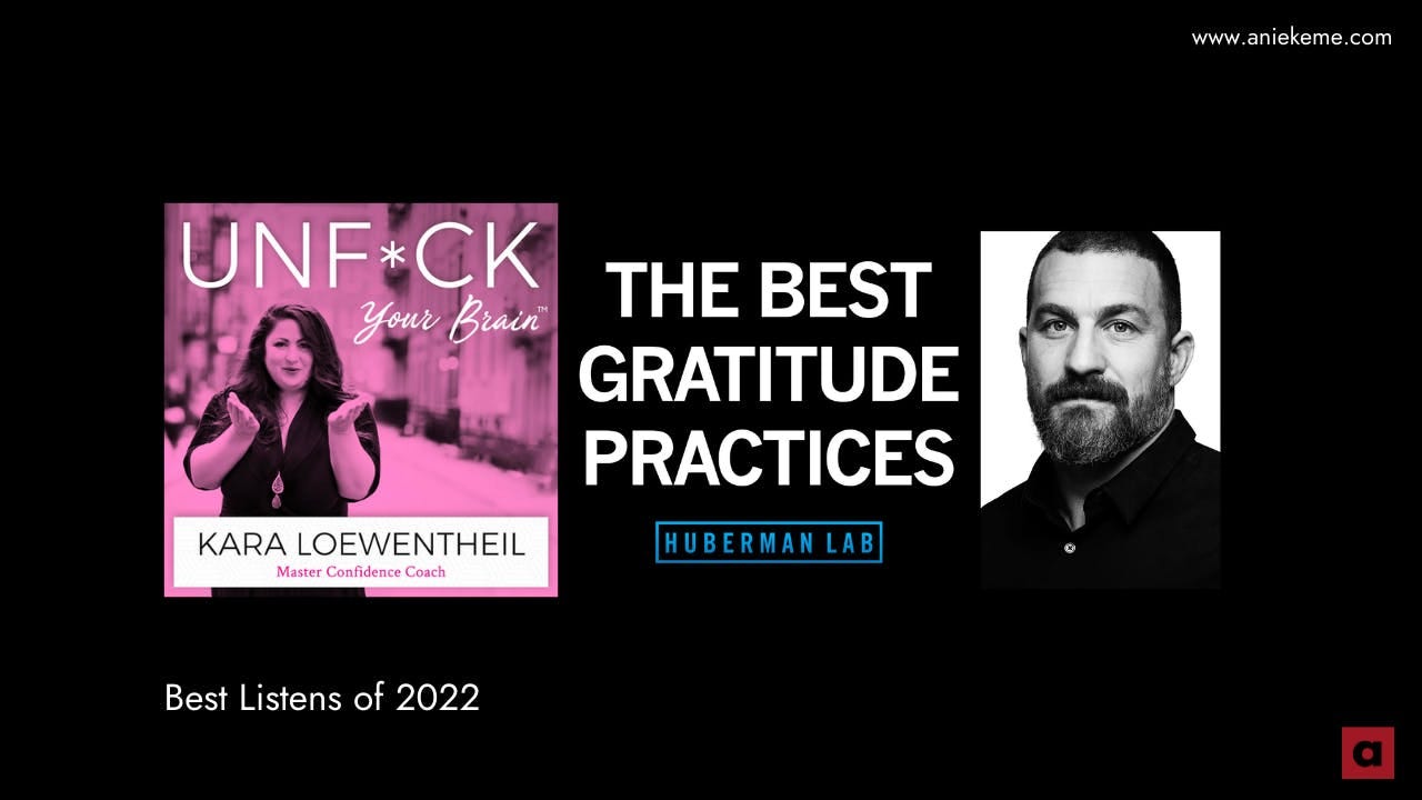 Black background with the following podcast covers Unf*ck Your Brain. 

 Huberman Lab - The Science of Gratitude and How to Build a Gratitude Practice .