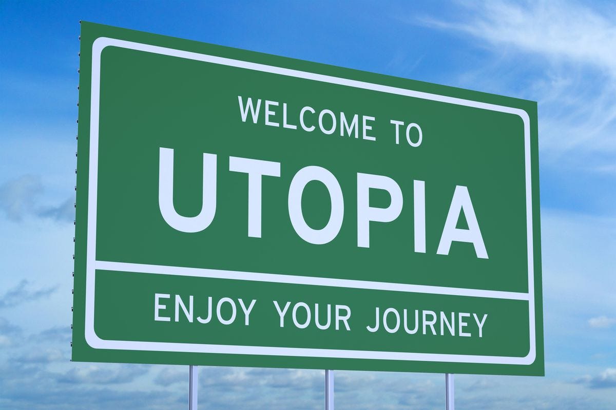 A road sign welcoming visitors to “Utopia.”
