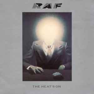 R.A.F. – The Heat's On (1981, Vinyl) - Discogs