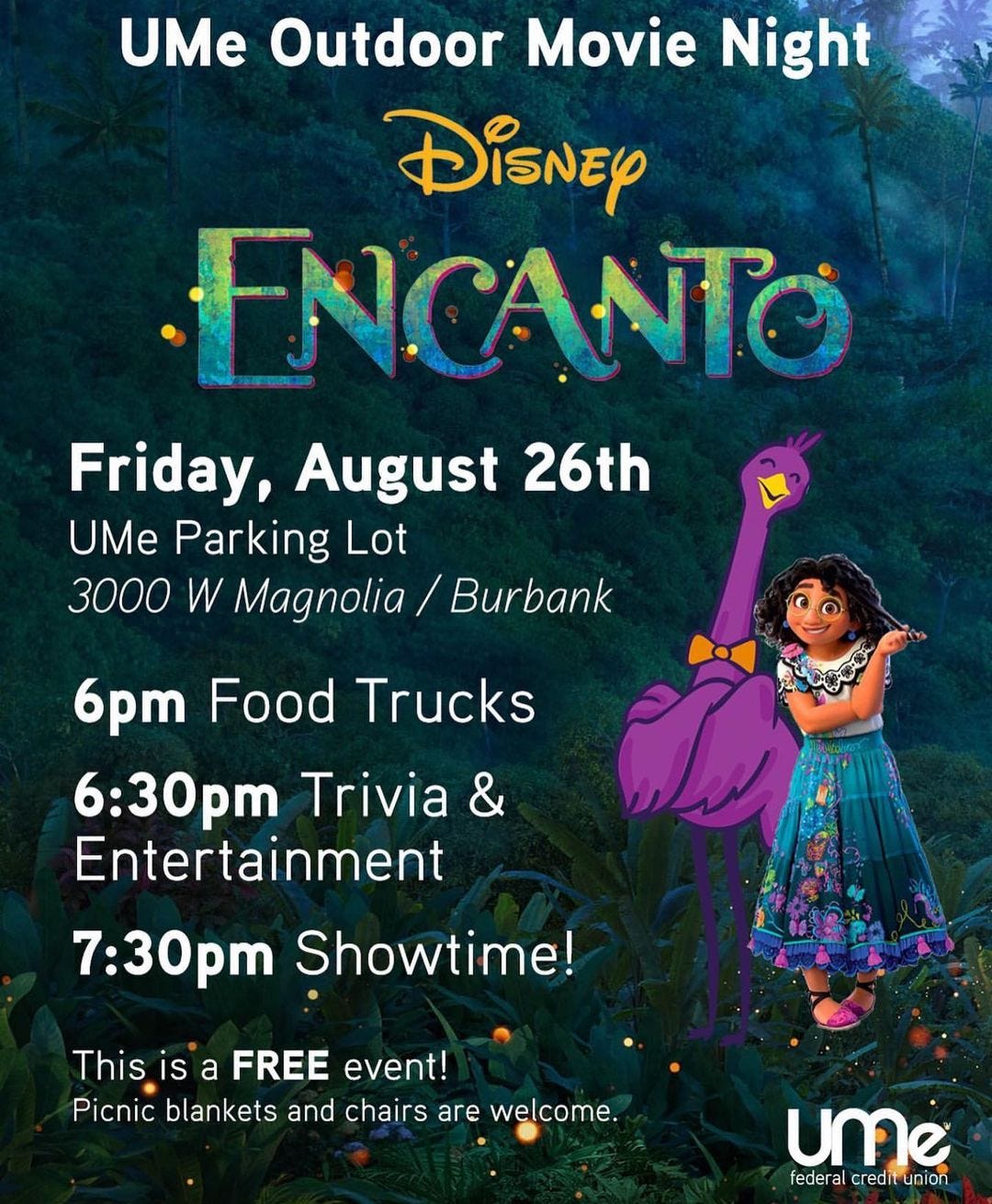 May be an image of ‎1 person, outdoors and ‎text that says '‎UMe Outdoor Movie Night DisnEy EN.CANTO Friday, August 26th UMe Parking Lot 3000 W Magnolia Burbank 6pm Food Trucks 6:30pm Trivia Entertainment 7:30pm Showtime! This is a FREE event! Picnic blankets and chairs are welcome. ume ۔ credit‎'‎‎