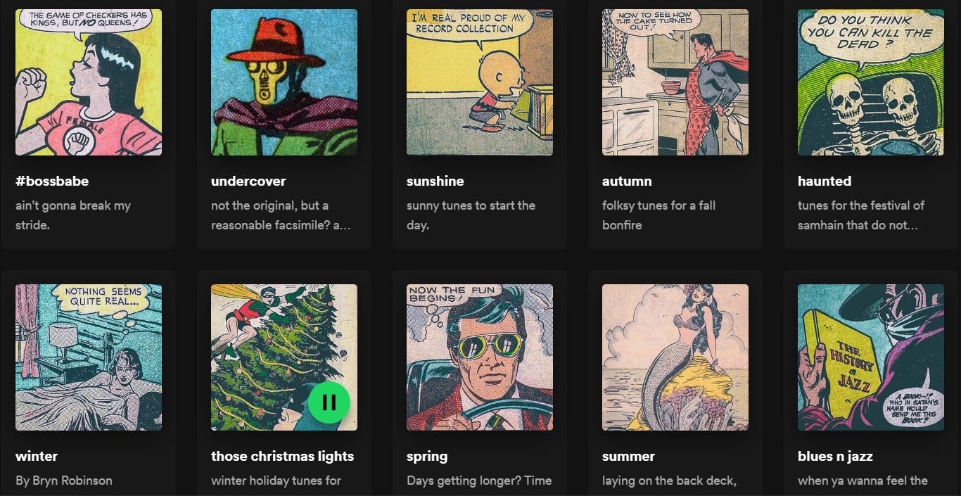 A screenshot of some of my Spotify playlists, which have vintage comics as their cover art.