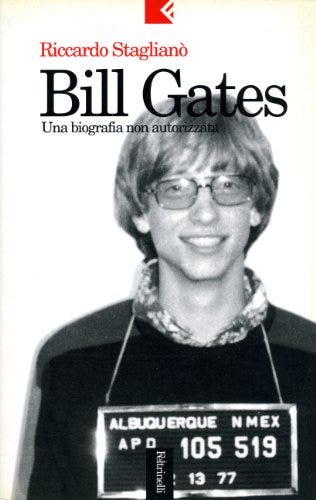 BILL GATES. Una biografia non autorizzata eBook: Staglianò, Riccardo:  Amazon.it: Kindle Store