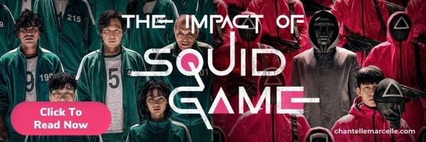 header image - click to read full article "The Impact of Squid Game": promo graphic from Netflix hit series, Squid Game, depicting the players dressed in green jumpsuits on the left and the guards, including Front Man and the undercover detective, in pink jumpsuits on the right. title is The Impact of Squid Game