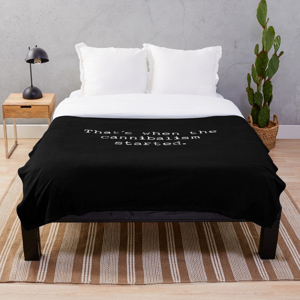 That's When The Cannibalism Started - Jeffrey Dahmer Serial Killer Quote  Podcast" Throw Blanket by illumestrous | Redbubble