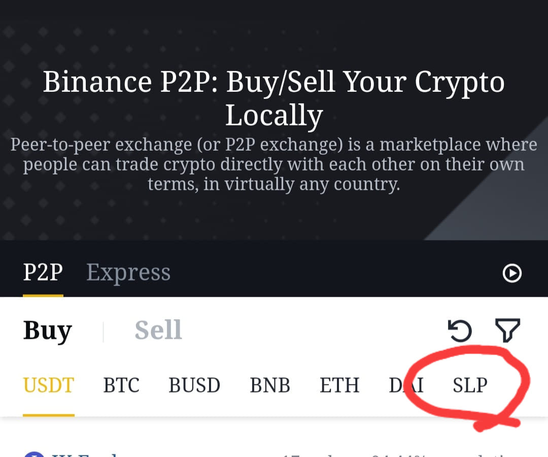 May be an image of text that says 'Binance P2P: Buy Sell Your Crypto Locally Peer-to-peer exchange (or P2P exchange) is a marketplace where people can trade crypto directly with each other on their own terms, in virtually any country. P2P Express Buy Sell USDT BTC BUSD ၁ BNB ETH I SLP'