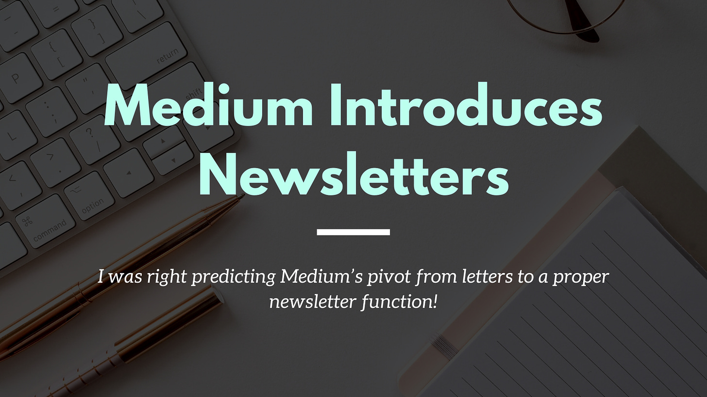 medium newsletter, medium newsletter letter, medium new newsletter, medium send newsletter, write a newsletter on medium