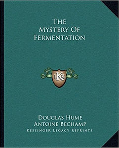 Front cover of book named The Mystery of Fermentation by Douglas Hume