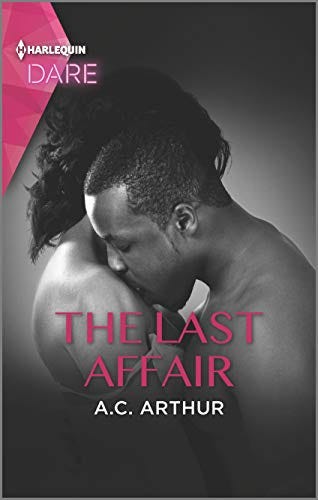 The Last Affair: A Hot Billionaire Workplace Romance (The Fabulous Golds Book 3) by [A.C. Arthur]