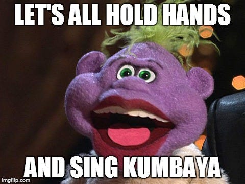 peanut | LET'S ALL HOLD HANDS AND SING KUMBAYA | image tagged in peanut,jeff dunham,kumbaya | made w/ Imgflip meme maker