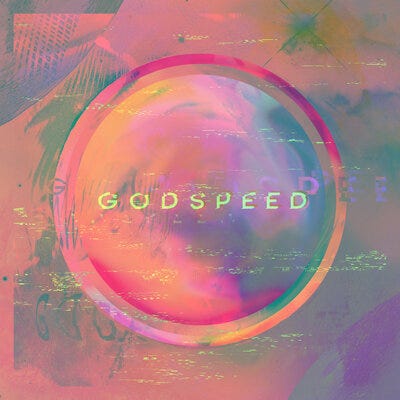 Godspeed (Deluxe) by Dear Gravity