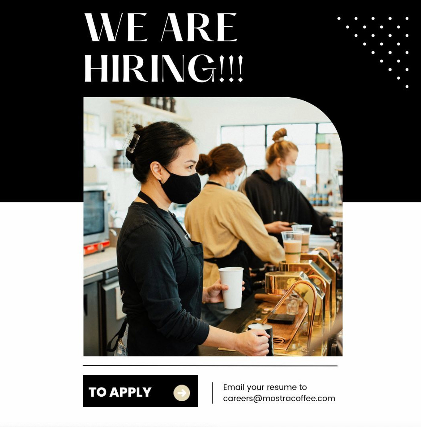 Now Hiring flyer for Mostra Coffee Company.