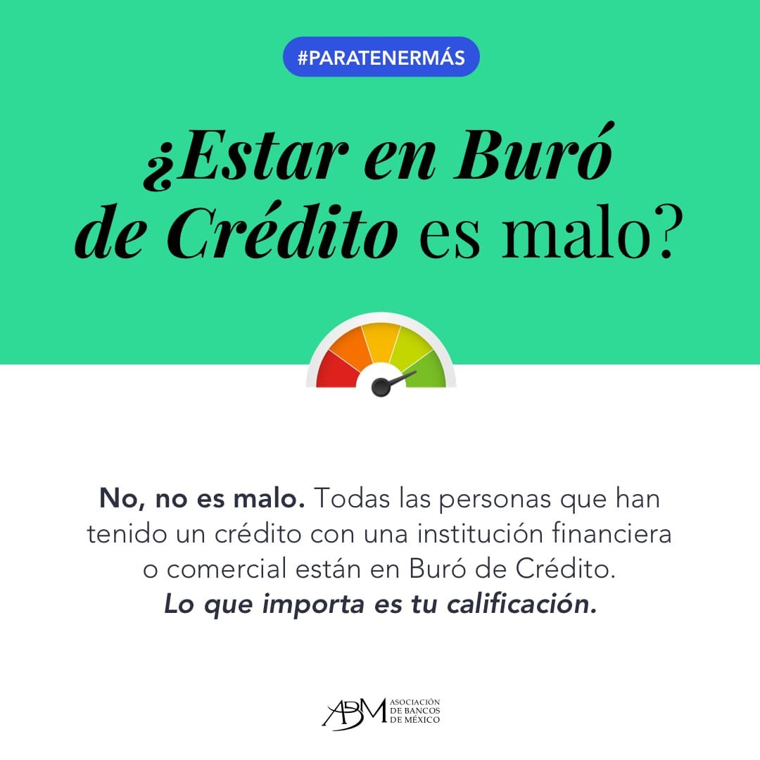 Asociación de Bancos de México on Twitter: &quot;Tu &quot;score&quot; de Buró de Crédito  se refiere a la calificación que te asignan de acuerdo a tu comportamiento  de pago. Si estás en verde,