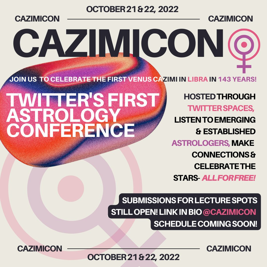Flyer for Cazimi Con, held on October 21 and 22 of 2022 via Twitter Spaces.