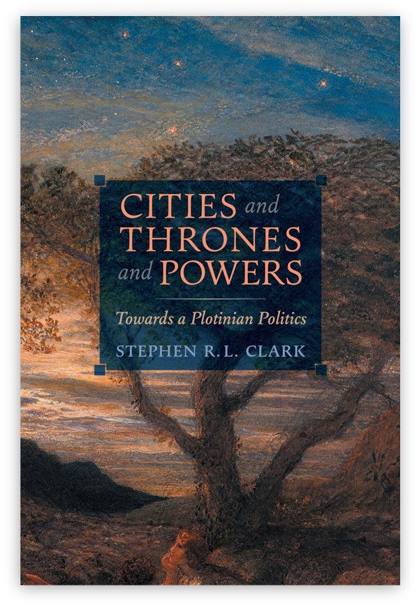 Cities and Thrones and Powers, Stephen Clark — Angelico Press