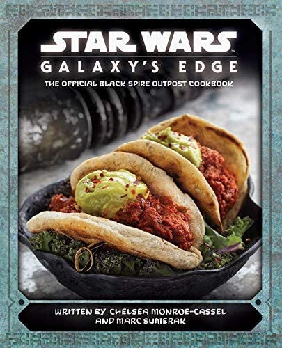 Amazon.com: Star Wars: Galaxy's Edge: The Official Black Spire Outpost  Cookbook: 9781683837985: Monroe-Cassel, Chelsea, Sumerak, Marc: Books