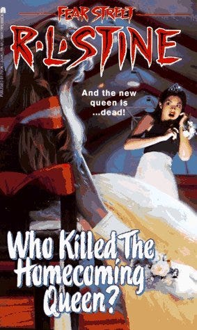 Who Killed the Homecoming Queen? (Fear Street, #48) by R.L ...