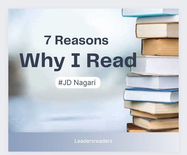 May be an image of text that says '7 Reasons Why I Read #JDNagari Nagari Leadersreaders'