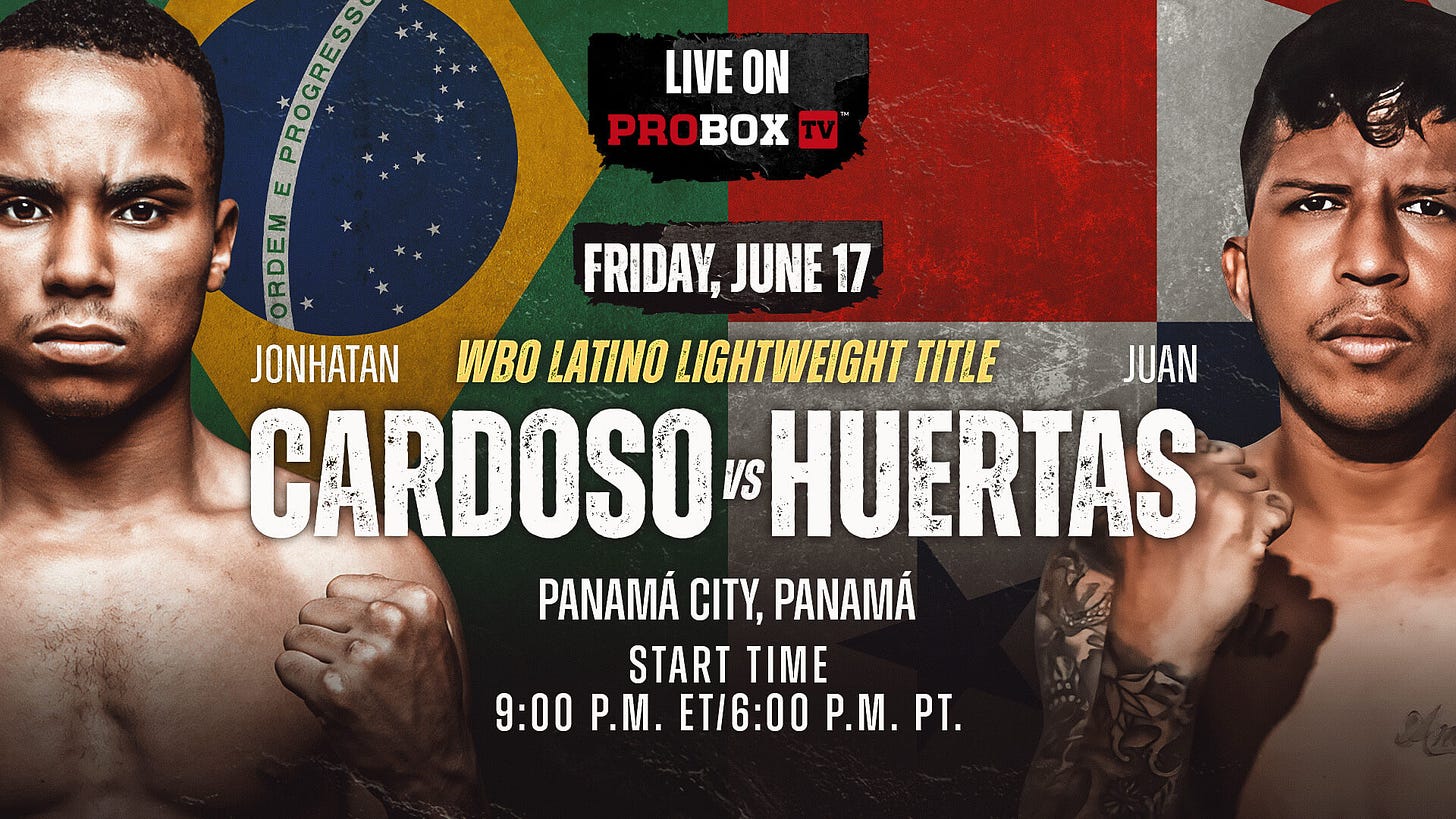 Cardoso vs Huerta June 17th stream live globally on ProBox TV