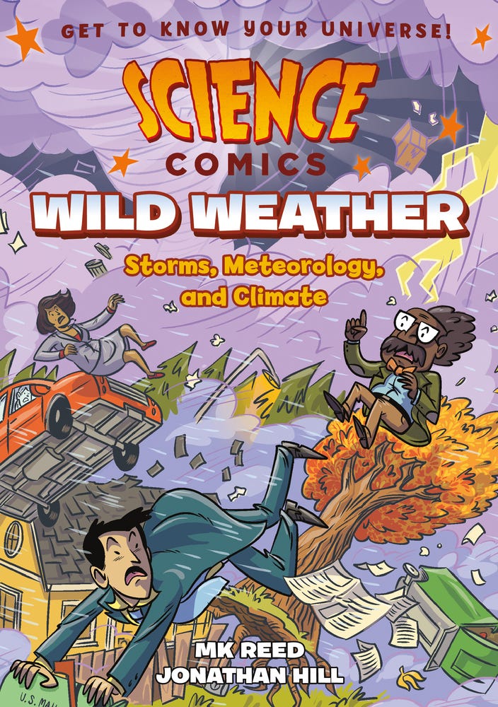 Science Comics: Wild Weather | MK Reed | Macmillan