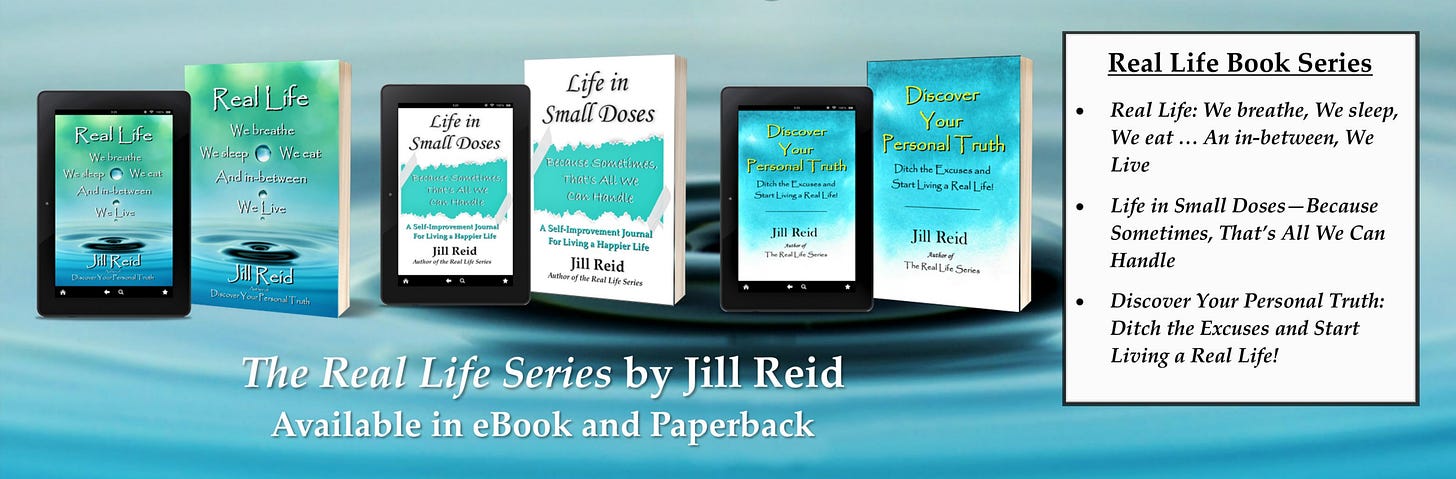 The Real Life Series by Jill Reid