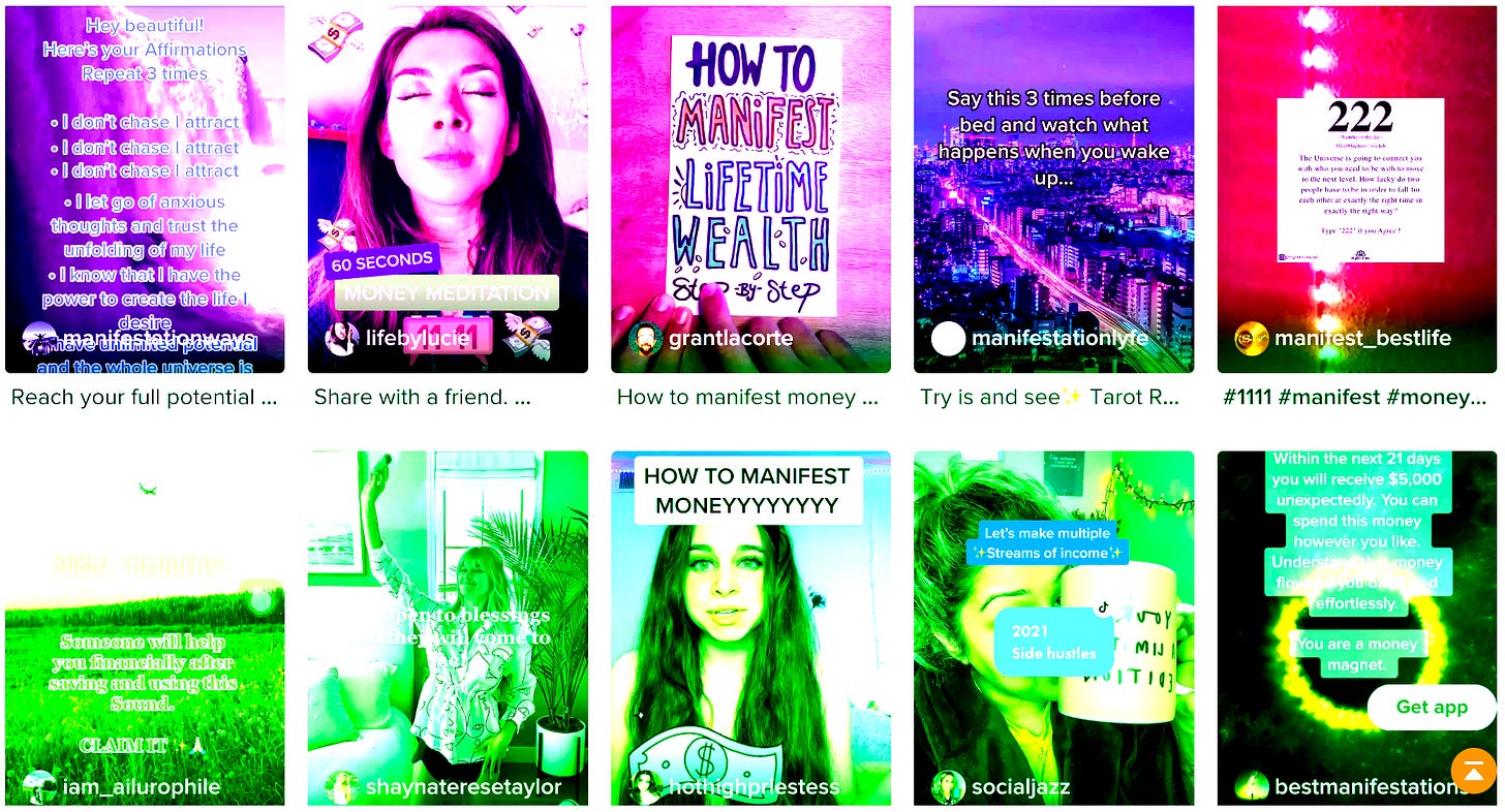 screenshot of thumbnails from manifestation tiktok that say things like "how to manifest lifetime wealth" and "let's make multiple streams of income"