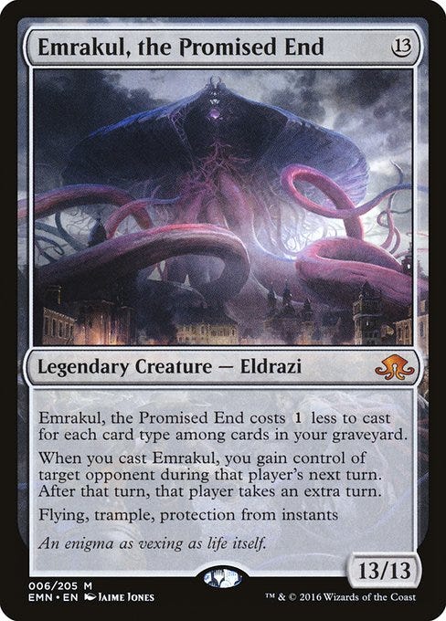 Emrakul, the Promised End (EMN)