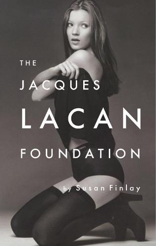 The Jacques Lacan Foundation — Susan Finlay