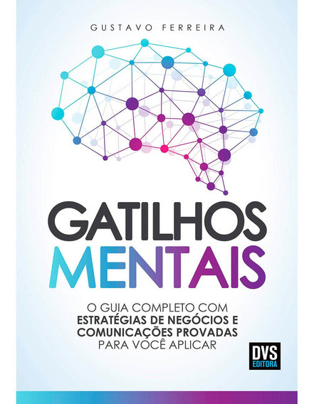 Livro Gatilhos Mentais - Gustavo Ferreira - Novo Lacrado | Mercado Livre