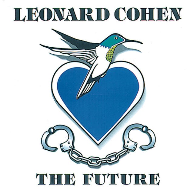 The Future - Album by Leonard Cohen | Spotify