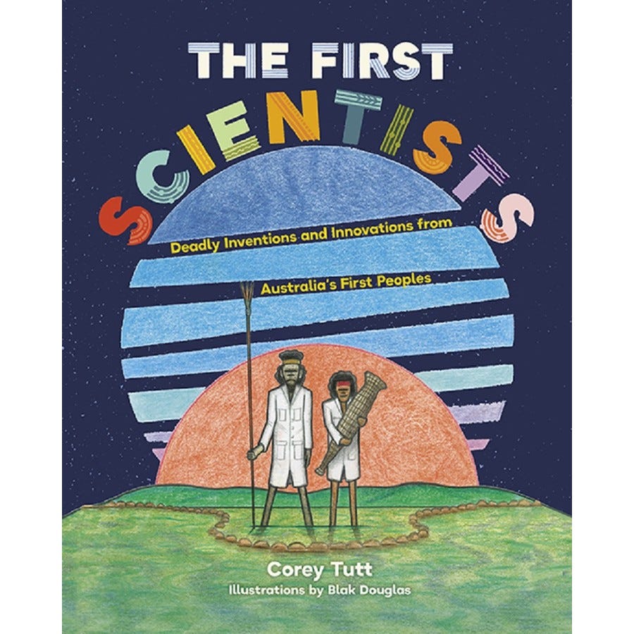 The First Scientists by Corey Tutt