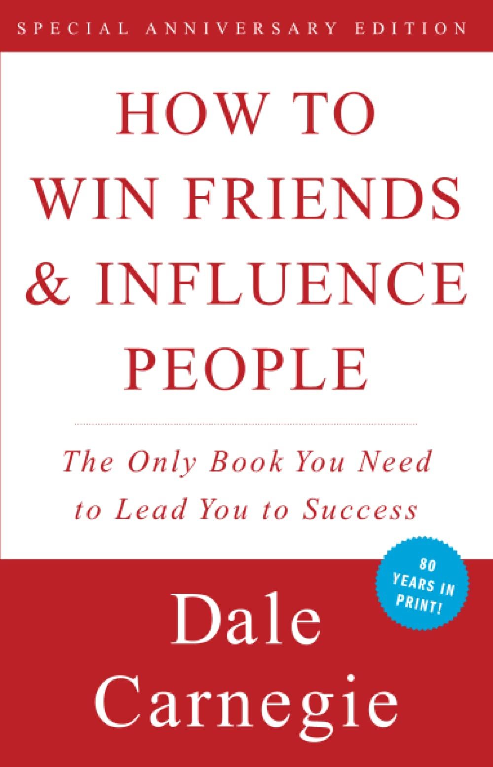 How to Win Friends and Influence People: Carnegie, Dale: 8937485909400:  Books - Amazon.ca