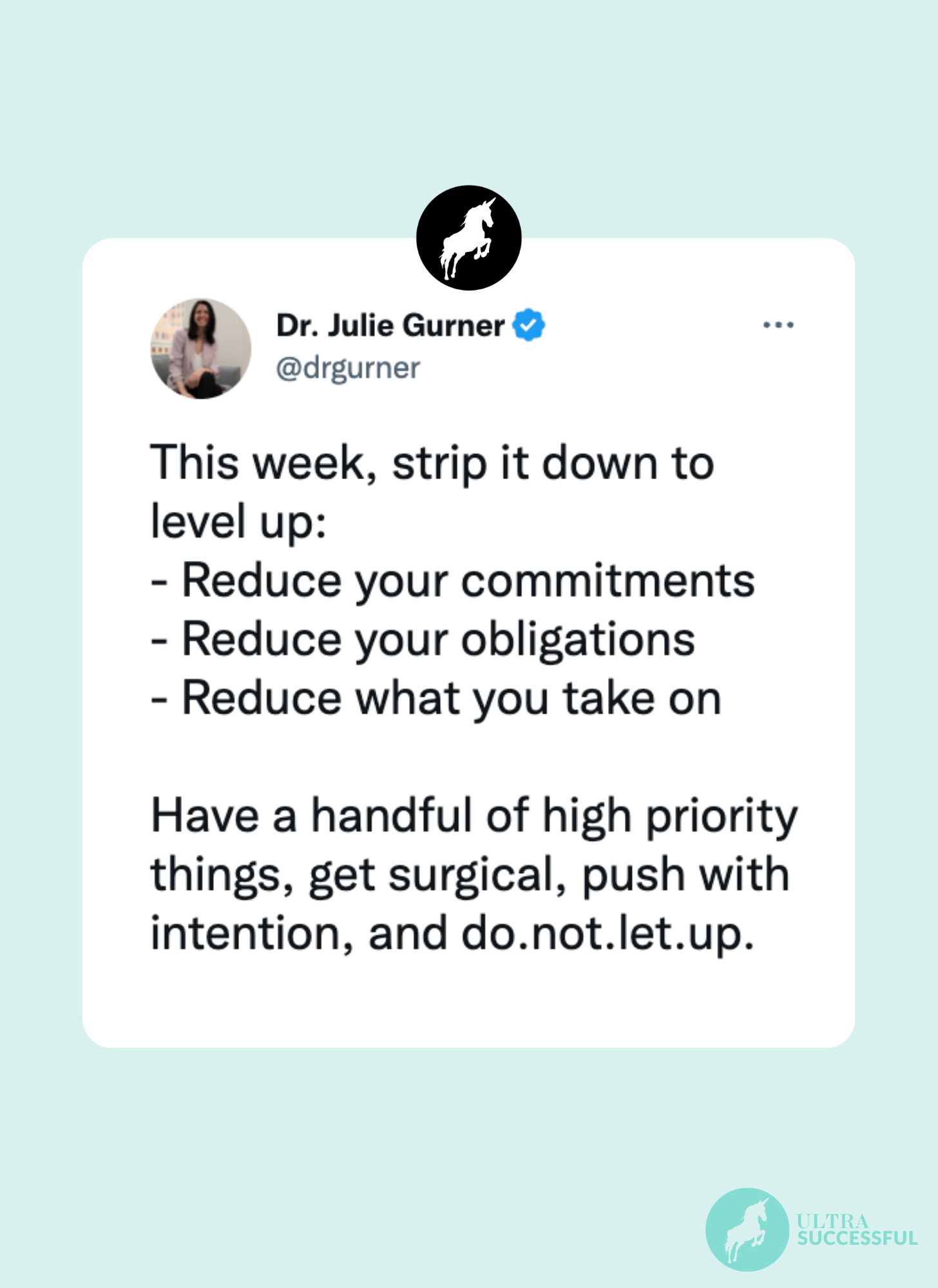 @drgurner: This week, strip it down to level up: - Reduce your commitments - Reduce your obligations - Reduce what you take on   Have a handful of high priority things, get surgical, push with intention, and do.not.let.up.