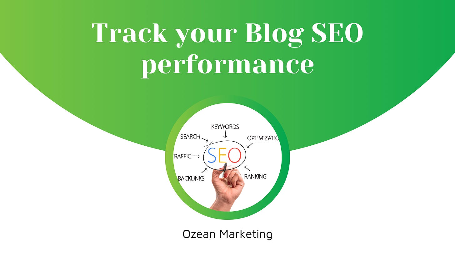 Track your Blog SEO performance