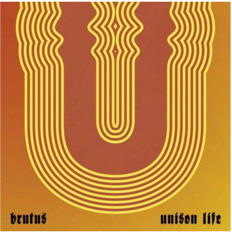 BRUTUS - UNISON LIFE - Orange Vinyl – My Generation