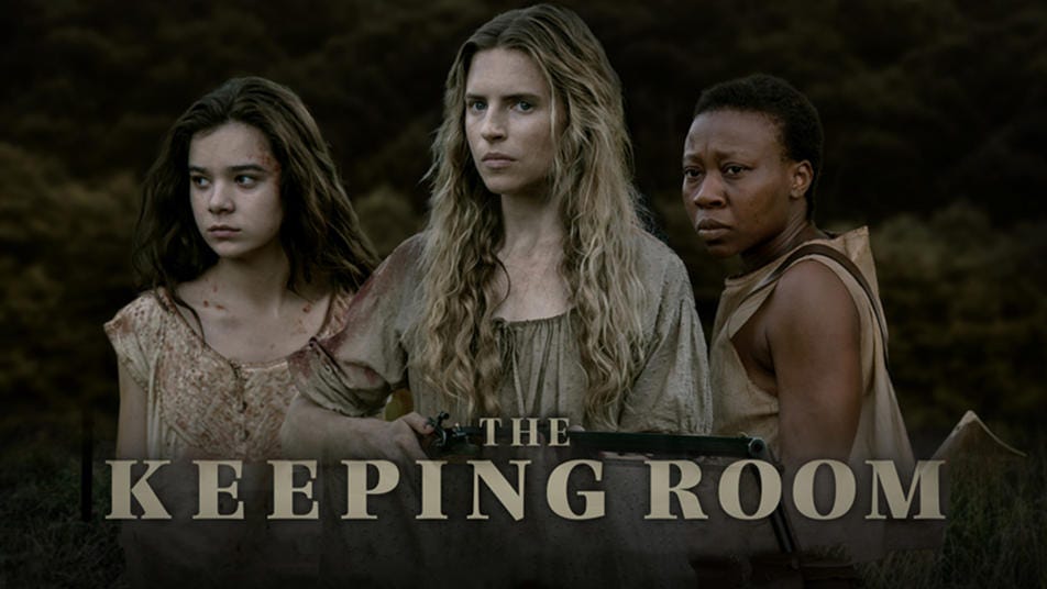 Watch The Keeping Room Streaming Online | Hulu (Free Trial)