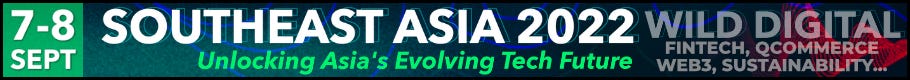 Wild Digital Southeast Asia 2022 Conference / September 7 & 8