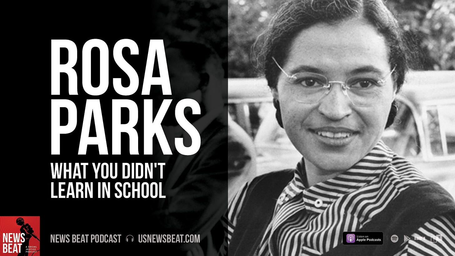 Civil rights activist Rosa Parks smiles for a photo, which is displayed in black and white. To the left of her photo is the title of the podcast episode, "Rosa Parks: What You Didn't Learn In School" 