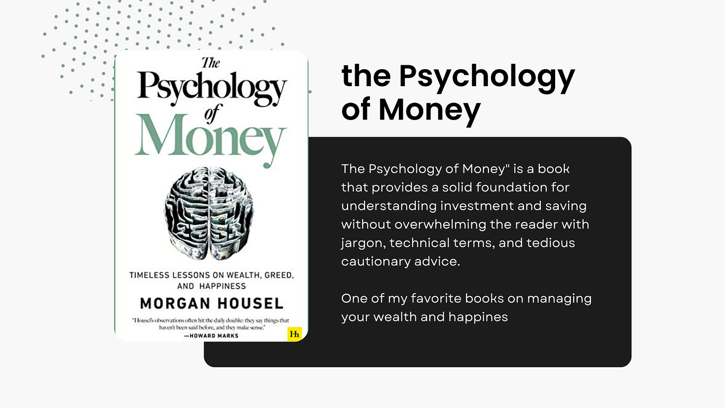 The Psychology of Money: Timeless lessons on wealth, greed, and happiness  Morgan Housel