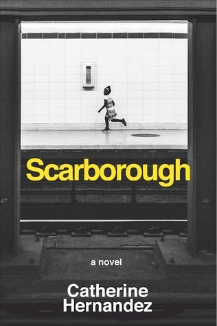 cover: Scarborough: A Novel by Catherine Hernandez