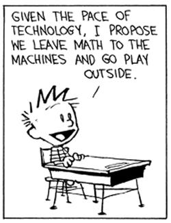 Calvin and Hobbes life lessons photos) Calvin And Hobbes Comics, Calvin And Hobbes Quotes, Math Jokes, Math Humor, Math Cartoons, Fun Comics, Math Comics, Just For Laughs, Cool Stuff